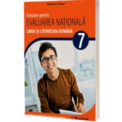 Limba si literatura romana. Simulare pentru Evaluarea Nationala clasa a 7-a - Marinela Pantazi