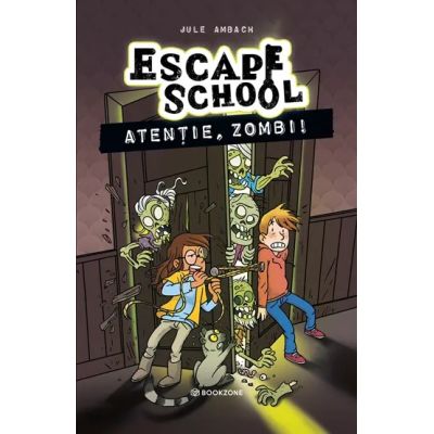 Atenție, zombi!, de Jule Ambach