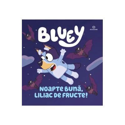Bluey - Noapte buna, liliac de fructe!