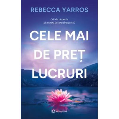 Cele mai de pret lucruri