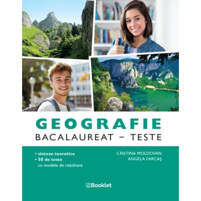 Geografie. Bacalaureat. Teste – an școlar 2026-2027