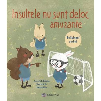 Insultele nu sunt deloc amuzante