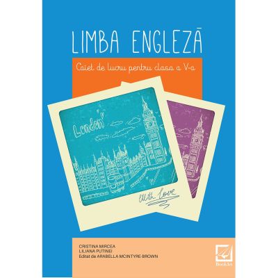 Limba engleză – caiet de lucru pentru clasa a V-a