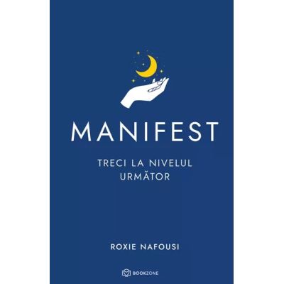 Manifest: Treci la nivelul urmator
