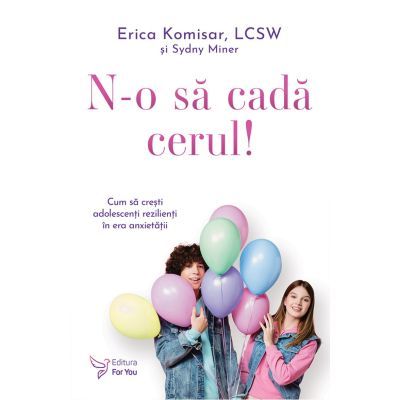 N-o sa cada cerul! - Erica Komisar, Sydny Miner