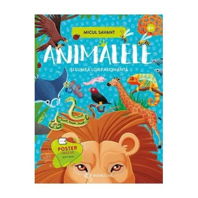 Animalele și lumea lor fascinantă
