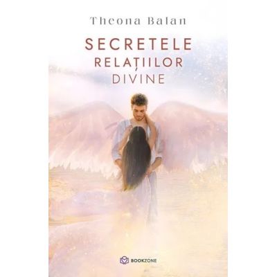 Secretele relatiilor divine